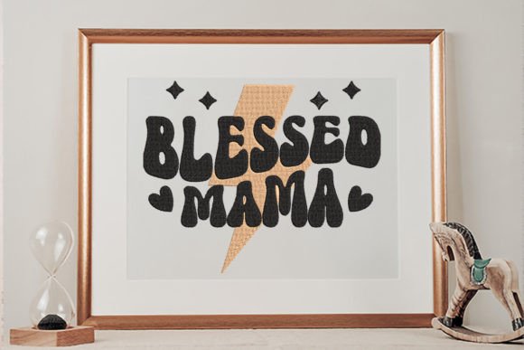 Blessed Mama Mother’s Day Embroidery Design Review