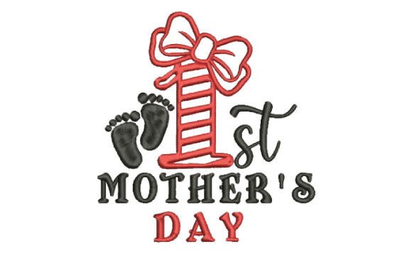 First Mother s Day Embroidery Design Review for Business Use