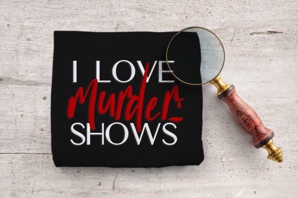 I Love Murder Shows: A Playful Embroidery Design for Personalized Gifts