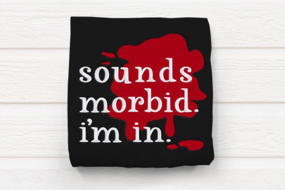 Sounds Morbid I’m In Embroidery Design Review