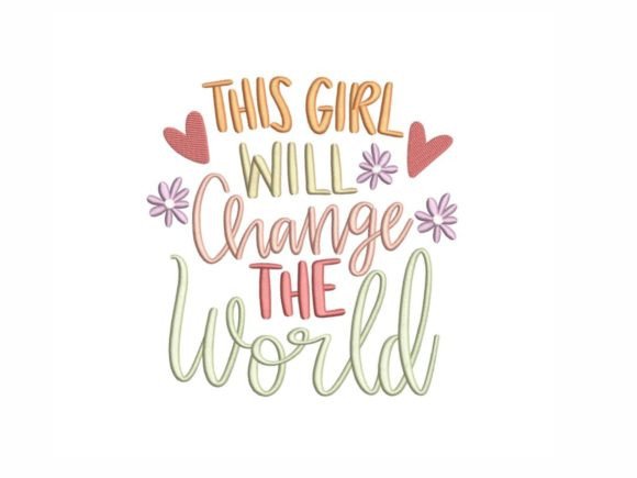 This Girl Will Change the World
